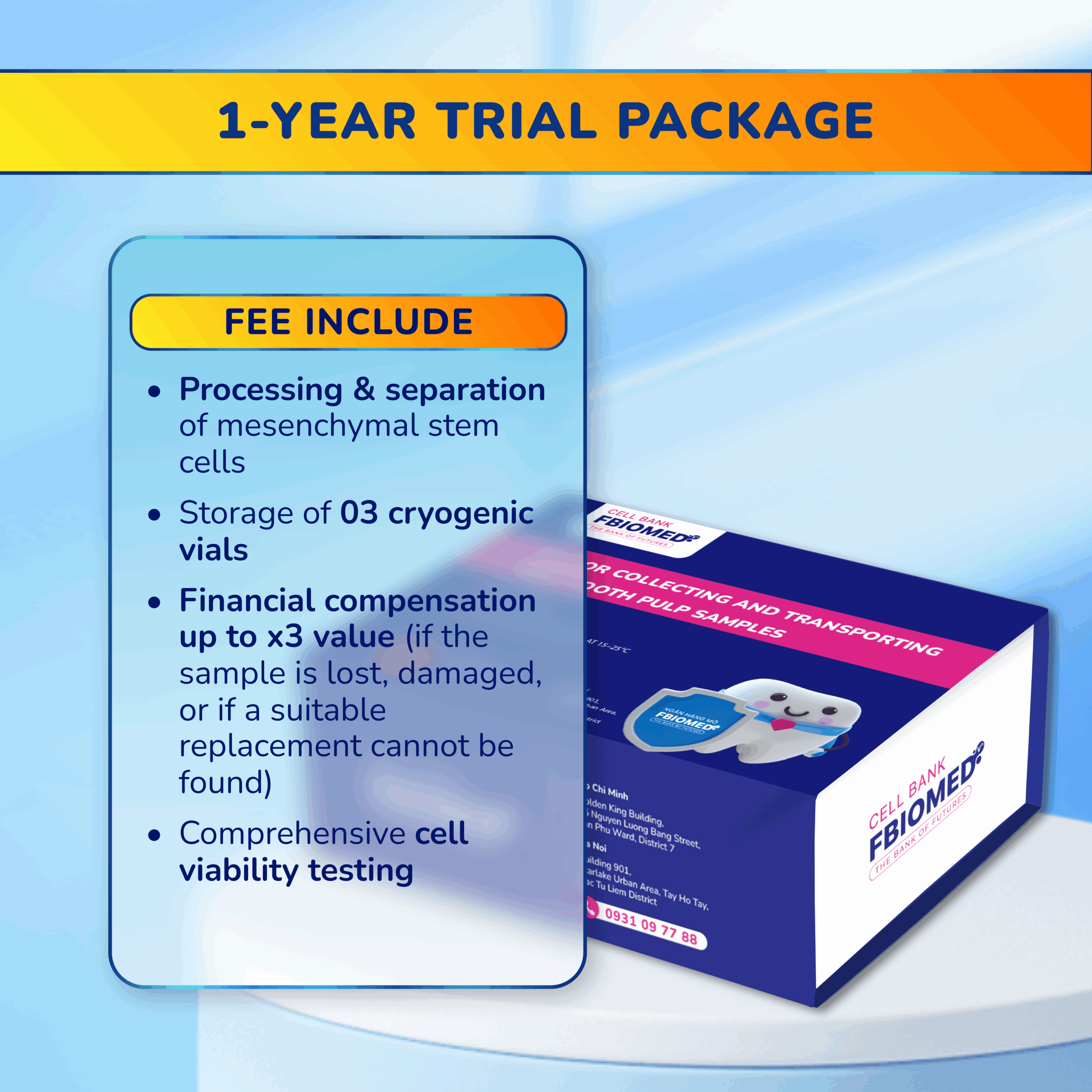 Trial Storage Package